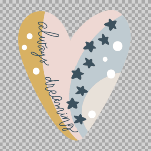 Free SVG Always Dreaming Heart