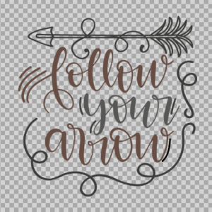 Free SVG Follow Your Arrow Quetos