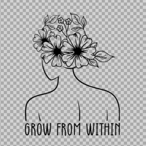 Free SVG Grow From Within Positive Vibes