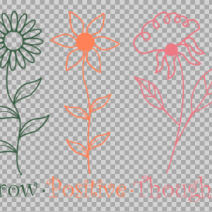 Free SVG Grow Positive Thoughts Flowers
