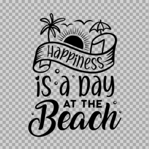 Free SVG Happiness Is A Day At The Beach, Vacay Shirt Design