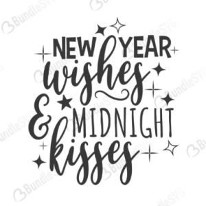 Free SVG New Year Wishes & Midnight Kisses