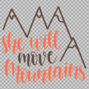 Free SVG She Will Move Mountains Quetos
