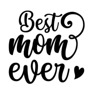 Free Best mom ever SVG