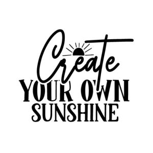 Create Your Own Sunshine Free SVG