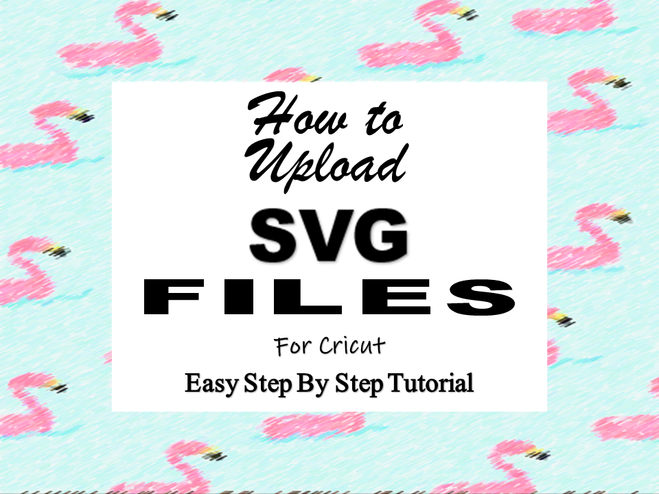 How to Upload SVG to Cricut