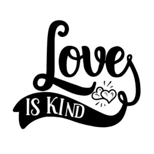 Love Is Kind Free SVG