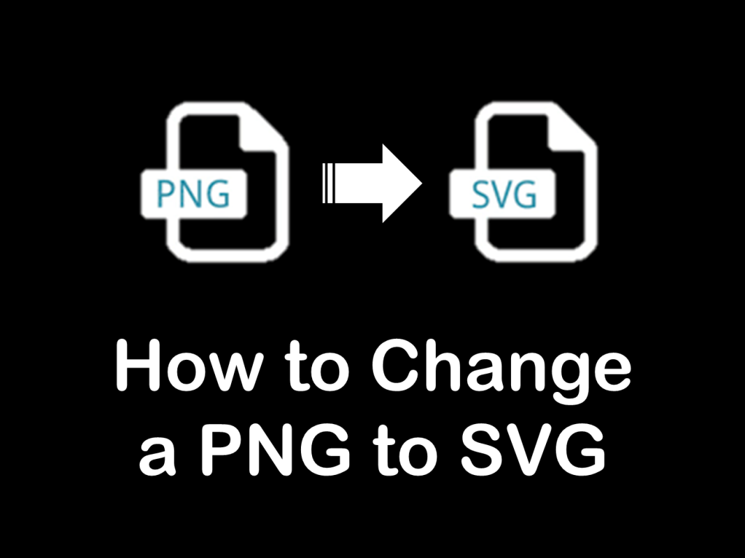 How to Change a PNG to SVG