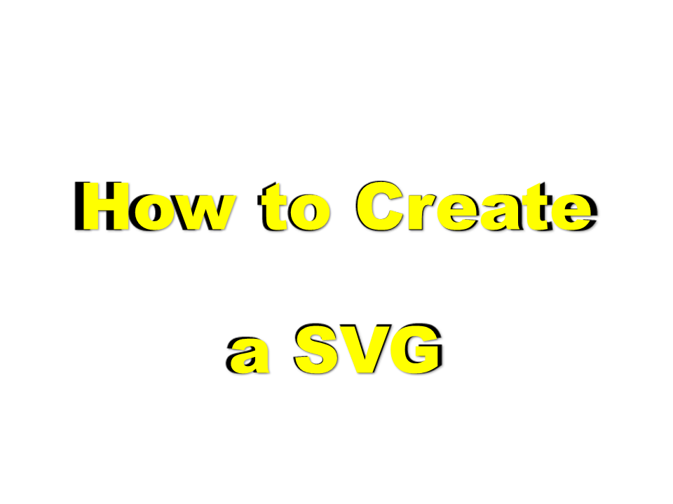 How to Create a SVG