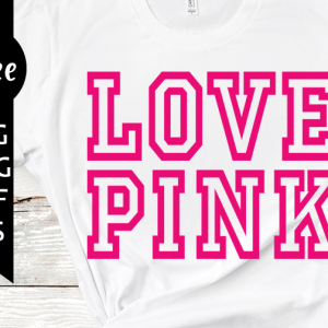 Love Pink Svg Free