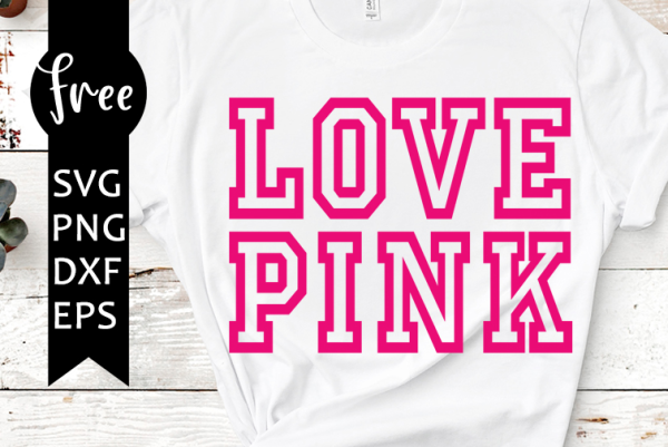 Love Pink Svg Free