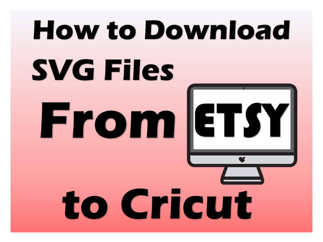 How to Download SVG Files From Etsy to Cricut