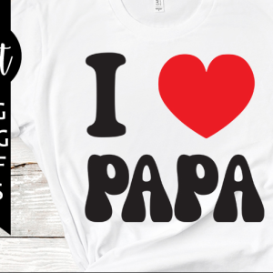 I Love Papa Svg Free
