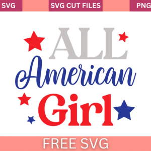 All American Girl 4th Of July Svg Free
