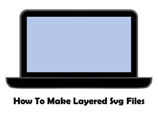 How To Make Layered Svg Files